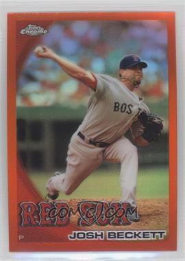 2010 Topps Chrome - [Base] - Orange Refractor #67 - Josh Beckett