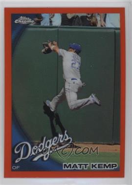 2010 Topps Chrome - [Base] - Orange Refractor #69 - Matt Kemp