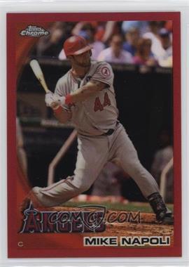 2010 Topps Chrome - [Base] - Red Refractor #155 - Mike Napoli /25