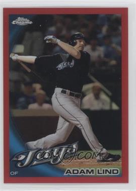 2010 Topps Chrome - [Base] - Red Refractor #59 - Adam Lind /25