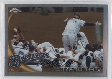 2010 Topps Chrome - [Base] - Refractor #1 - Prince Fielder