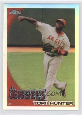 2010 Topps Chrome - [Base] - Refractor #115 - Torii Hunter