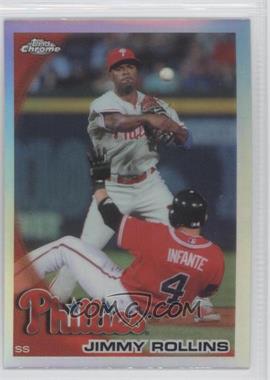 2010 Topps Chrome - [Base] - Refractor #116 - Jimmy Rollins
