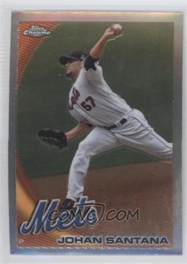 2010 Topps Chrome - [Base] - Refractor #120 - Johan Santana