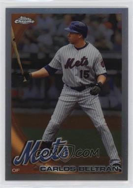 2010 Topps Chrome - [Base] - Refractor #135 - Carlos Beltran