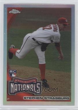 2010 Topps Chrome - [Base] - Refractor #212 - Stephen Strasburg