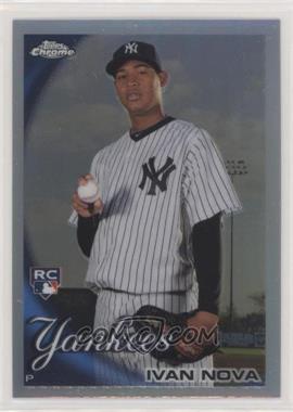 2010 Topps Chrome - [Base] - Refractor #214 - Ivan Nova