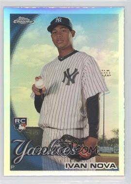 2010 Topps Chrome - [Base] - Refractor #214 - Ivan Nova