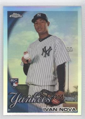 2010 Topps Chrome - [Base] - Refractor #214 - Ivan Nova