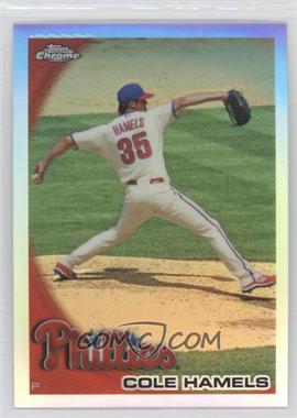 2010 Topps Chrome - [Base] - Refractor #24 - Cole Hamels