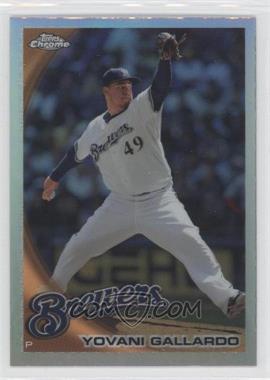 2010 Topps Chrome - [Base] - Refractor #58 - Yovani Gallardo