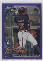 Brandon Hicks #/599