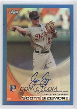 2010 Topps Chrome - [Base] - Rookie Autographs Blue Refractor #175 - Scott Sizemore /199