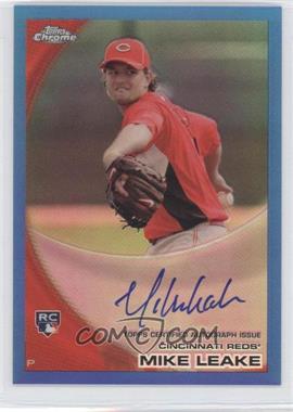 2010 Topps Chrome - [Base] - Rookie Autographs Blue Refractor #176 - Mike Leake /199
