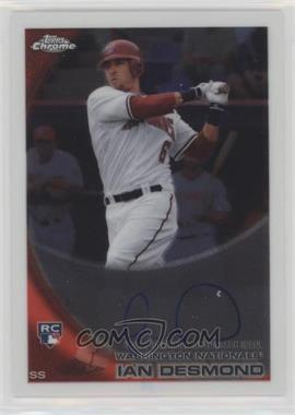 2010 Topps Chrome - [Base] - Rookie Autographs #205 - Ian Desmond