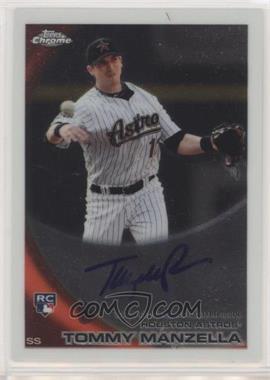 2010 Topps Chrome - [Base] - Rookie Autographs #207 - Tommy Manzella [EX to NM]