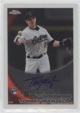 2010 Topps Chrome - [Base] - Rookie Autographs #207 - Tommy Manzella [EX to NM]