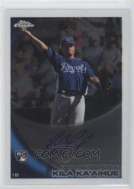 2010 Topps Chrome - [Base] - Rookie Autographs #215 - Kila Ka'aihue