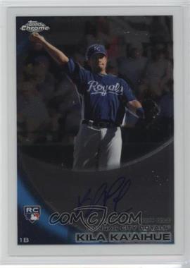 2010 Topps Chrome - [Base] - Rookie Autographs #215 - Kila Ka'aihue