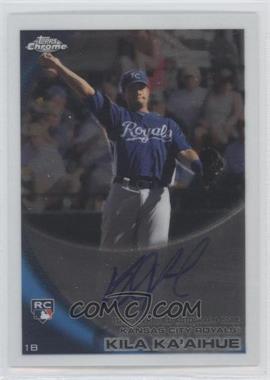 2010 Topps Chrome - [Base] - Rookie Autographs #215 - Kila Ka'aihue