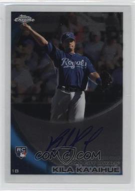 2010 Topps Chrome - [Base] - Rookie Autographs #215 - Kila Ka'aihue