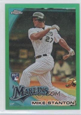 2010 Topps Chrome - [Base] - Wrapper Redemption Green Refractor #190 - Mike Stanton /599