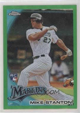 2010 Topps Chrome - [Base] - Wrapper Redemption Green Refractor #190 - Mike Stanton /599