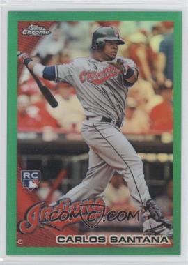 2010 Topps Chrome - [Base] - Wrapper Redemption Green Refractor #198 - Carlos Santana /599