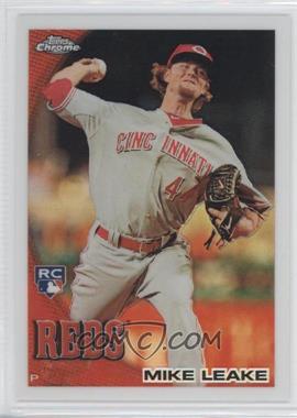 2010 Topps Chrome - [Base] - Wrapper Redemption Refractor #176 - Mike Leake
