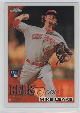 2010 Topps Chrome - [Base] - Wrapper Redemption Refractor #176 - Mike Leake