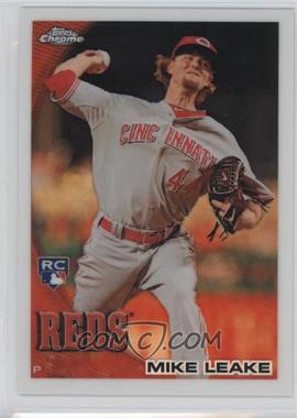 2010 Topps Chrome - [Base] - Wrapper Redemption Refractor #176 - Mike Leake