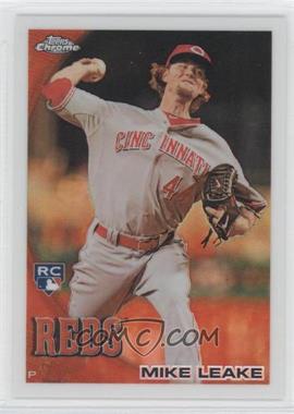 2010 Topps Chrome - [Base] - Wrapper Redemption Refractor #176 - Mike Leake