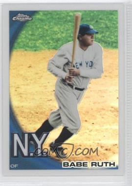 2010 Topps Chrome - [Base] - Wrapper Redemption Refractor #222 - Babe Ruth