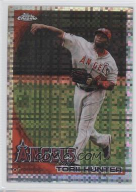 2010 Topps Chrome - [Base] - X-Fractor #115 - Torii Hunter