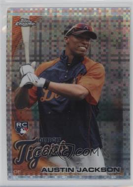 2010 Topps Chrome - [Base] - X-Fractor #177 - Austin Jackson