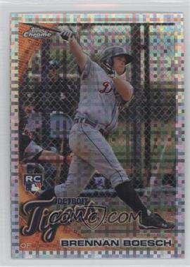 2010 Topps Chrome - [Base] - X-Fractor #182 - Brennan Boesch