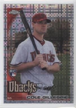 2010 Topps Chrome - [Base] - X-Fractor #186 - Cole Gillespie