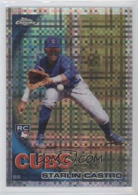 2010 Topps Chrome - [Base] - X-Fractor #195 - Starlin Castro