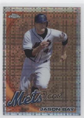 2010 Topps Chrome - [Base] - X-Fractor #55 - Jason Bay