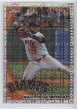 2010 Topps Chrome - [Base] - X-Fractor #62 - Pablo Sandoval