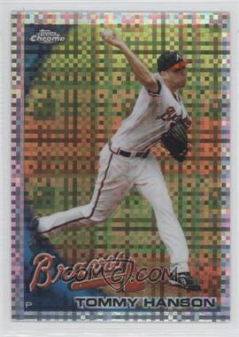 2010 Topps Chrome - [Base] - X-Fractor #8 - Tommy Hanson