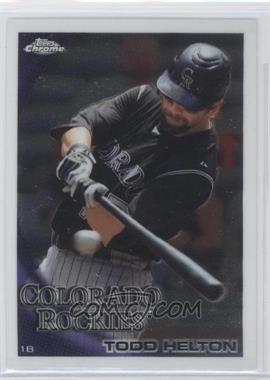 2010 Topps Chrome - [Base] #104 - Todd Helton