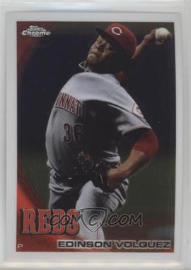 2010 Topps Chrome - [Base] #107 - Edinson Volquez