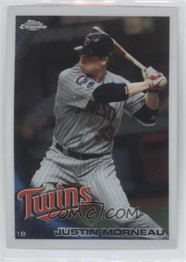 2010 Topps Chrome - [Base] #112 - Justin Morneau