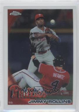 2010 Topps Chrome - [Base] #116 - Jimmy Rollins