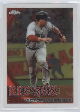 2010 Topps Chrome - [Base] #12 - Victor Martinez