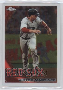 2010 Topps Chrome - [Base] #12 - Victor Martinez