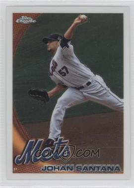 2010 Topps Chrome - [Base] #120 - Johan Santana