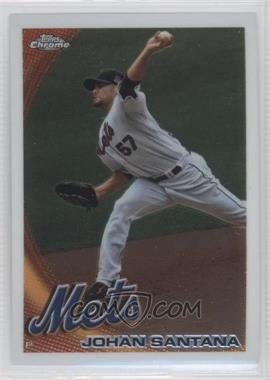 2010 Topps Chrome - [Base] #120 - Johan Santana