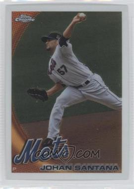 2010 Topps Chrome - [Base] #120 - Johan Santana